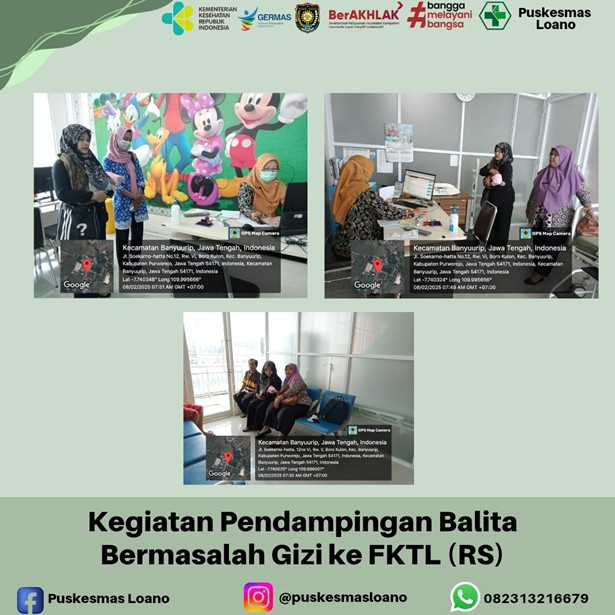 Kegiatan Pendampingan Balita Bermasalah Gizi ke FKTL (RS)